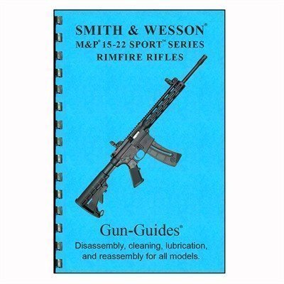RIFLE GUIDE FOR THE S&W M&P 15-22 SPORT SERIES RIMFIRE